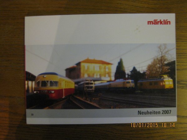Märklin Nr, MÄ0007 Eisenbahnkatalog "Neuheiten 2007"