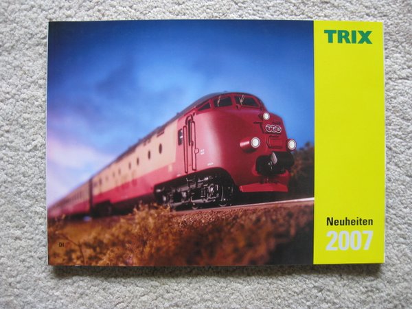 TRIX Nr, TR001 Eisenbahnkatalog "Neuheiten 2007"